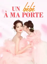 Un bébé à ma porte