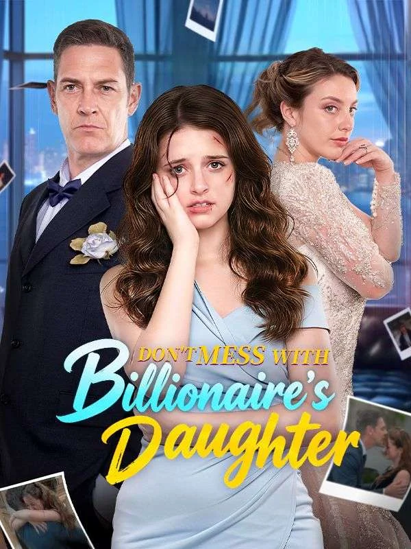 Don't Mess with the Billionaire's Daughter cover art