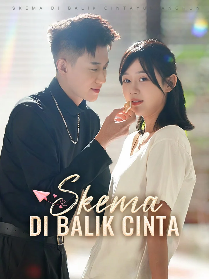 Skema di Balik CintaMini Seri