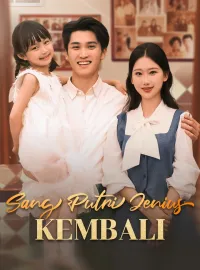 Sang Putri Jenius KembaliDrama Pendek