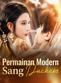 Permainan Modern Sang DuchessMini Seri