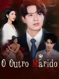 O Outro MaridoMini Séries
