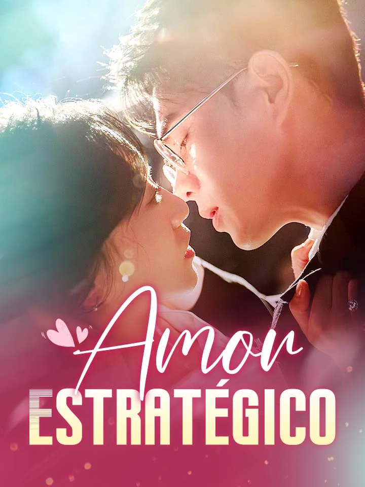Amor EstratégicoMini Séries