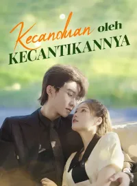 Kecanduan oleh KecantikannyaMini Seri