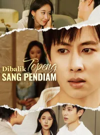 Dibalik Topeng Sang PendiamMini Seri