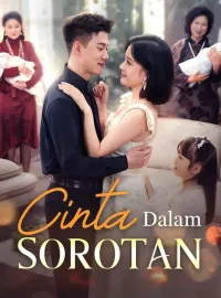 Cinta Dalam SorotanDrama Pendek