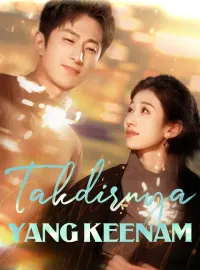 Takdirnya yang KeenamMini Seri