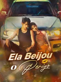 Ela Beijou o PerigoMini Séries