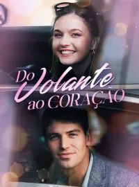 Do Volante ao CoraçãoMini Séries