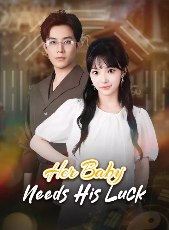 Her Baby Needs His Luck Review