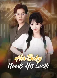 Her Baby Needs His LuckMini Series