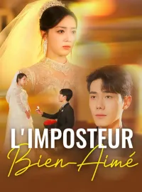 L'Imposteur Bien-AiméMini-séries