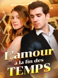 L'amour à la fin des tempsMini-séries
