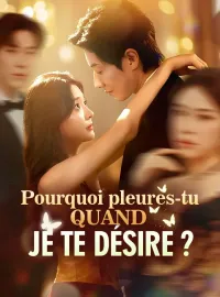 Pourquoi pleures-tu quand je te désire ?Mini-séries