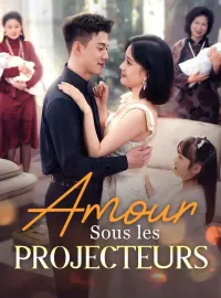 Amour Sous les ProjecteursMini-séries