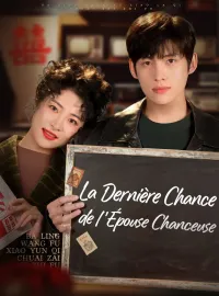 La Dernière Chance de l'Épouse ChanceuseMini-séries