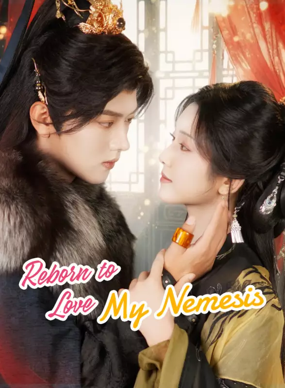 Reborn to Love My Nemesis Mini Series