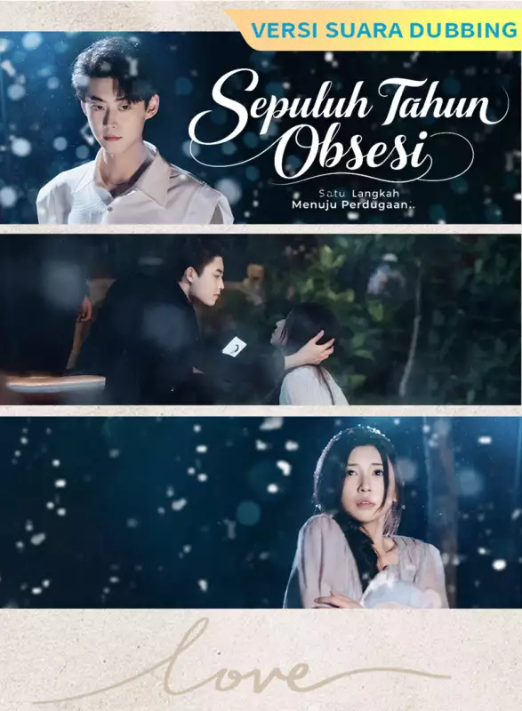 [Versi suara dubbing] Sepuluh Tahun Obsesi, Satu Langkah Menuju PerdugaanMini Seri