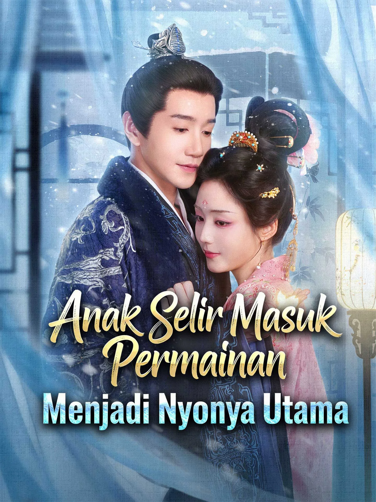 Sampul Anak Selir Masuk Permainan, Menjadi Nyonya Utama