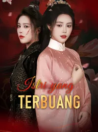 Istri yang TerbuangMini Seri