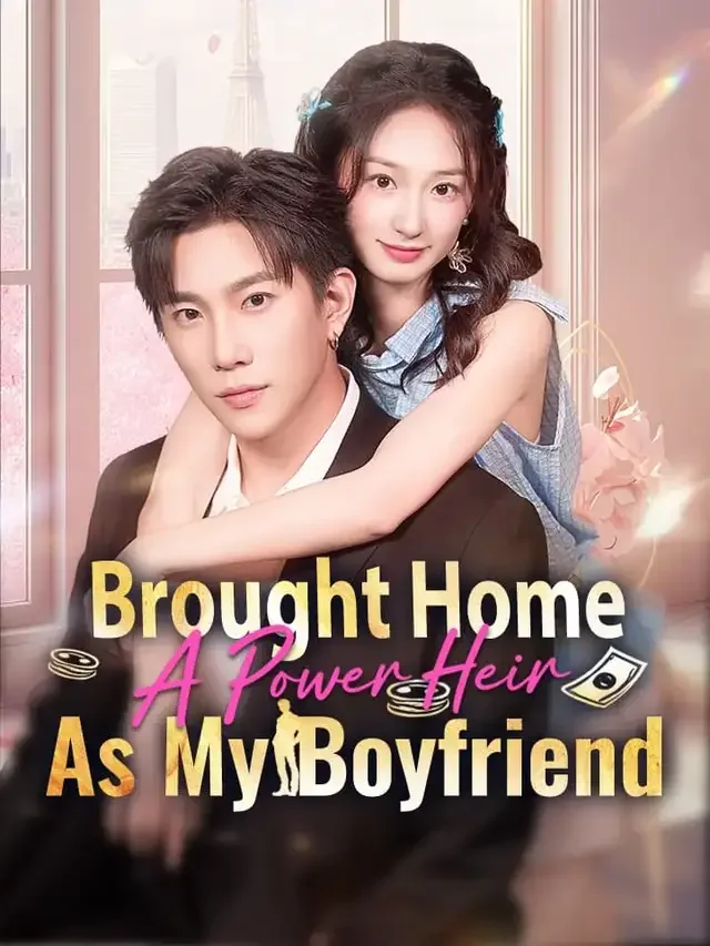 Brought Home A Power Heir As My Boyfriend cover art