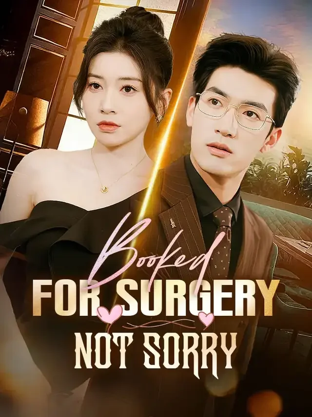 Booked For Surgery, Not Sorry cover art