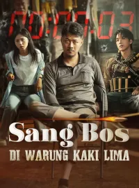 Sang Bos di Warung Kaki LimaDrama Pendek