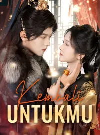 Kembali UntukmuMini Seri