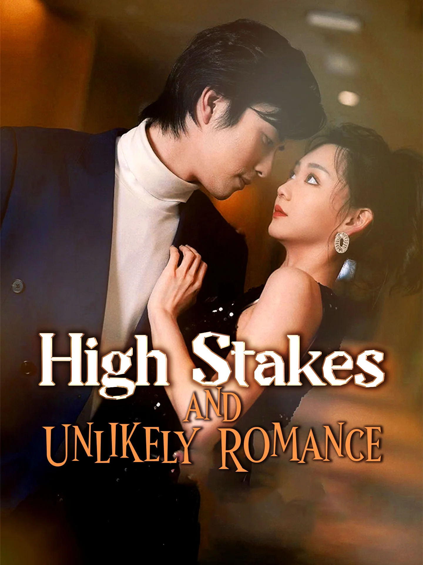 High Stakes and Unlikely Romance cover art