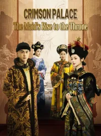 Crimson Palace: The Maid's Rise to the ThroneMini Series