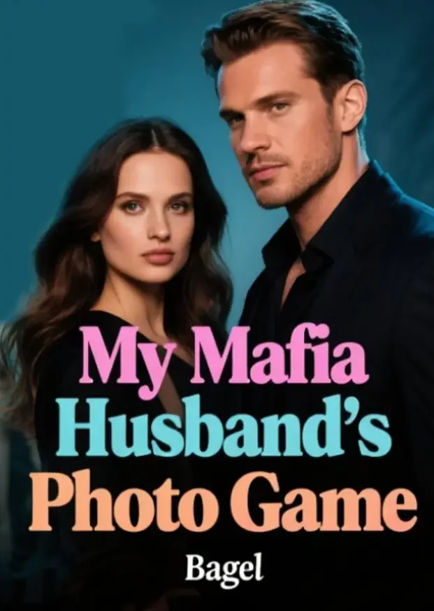 My Mafia Husband's Photo Game Novel Cover