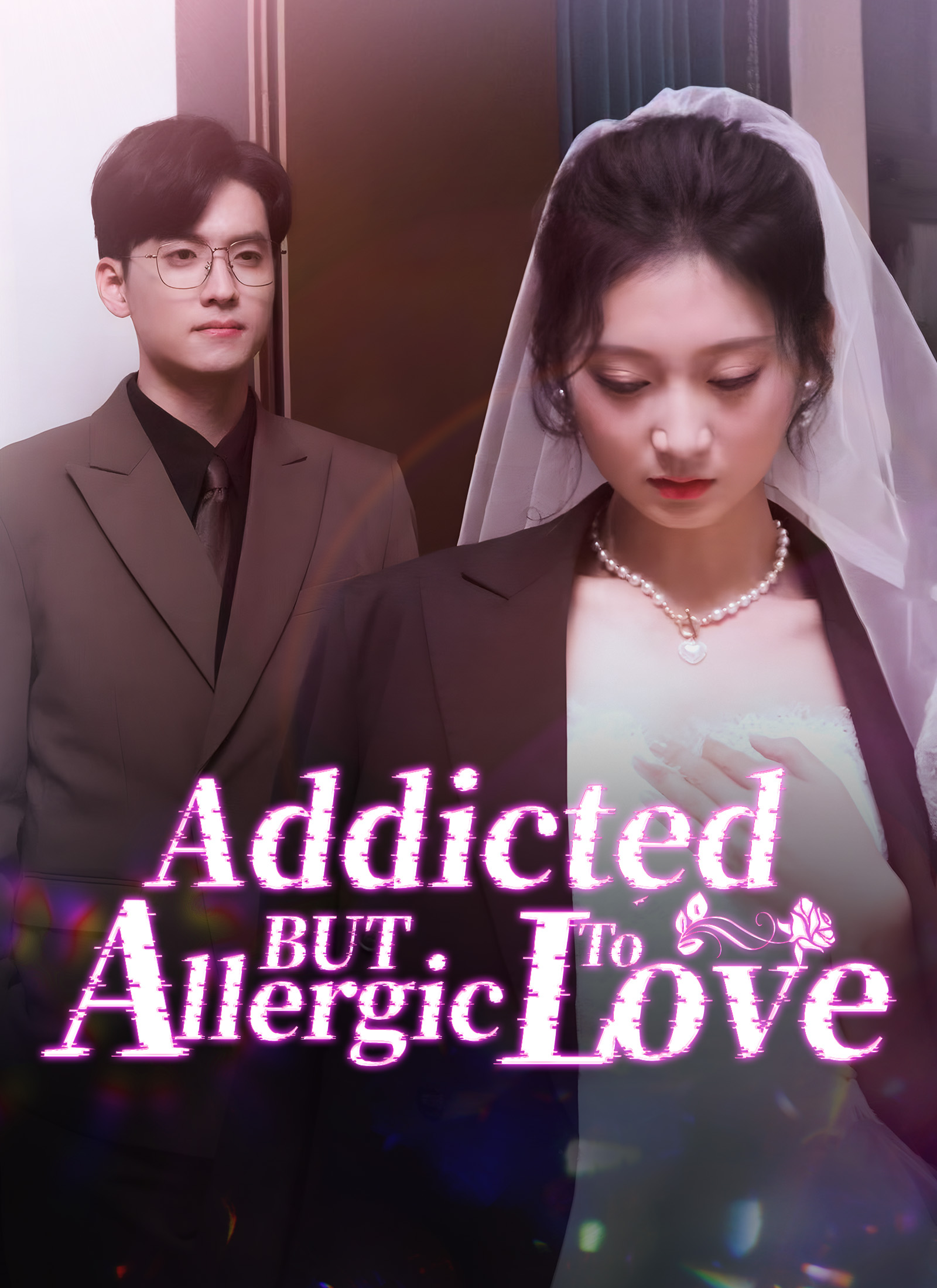 Addicted But Allergic to Love Mini Series