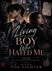 Living With The Bad Boy Who Hated Me Novel Cover