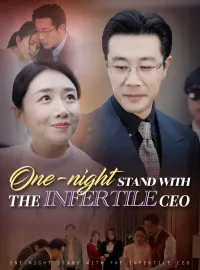 One-night Stand with the Infertile CEOMini Series