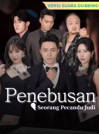 [Versi suara dubbing] Penebusan Seorang Pecandu JudiMini Seri