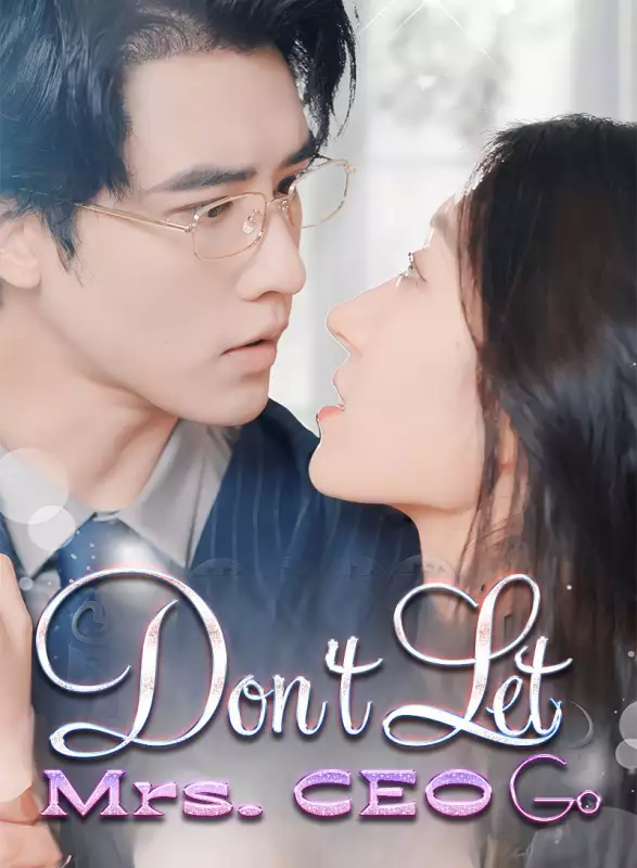 Don't Let Mrs. CEO GoMini Series