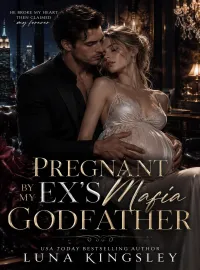 Pregnant by My Ex's Mafia Godfather Novel Cover
