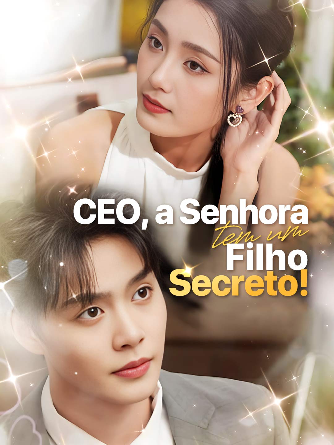 CEO, a Senhora tem um Filho Secreto!Mini Séries