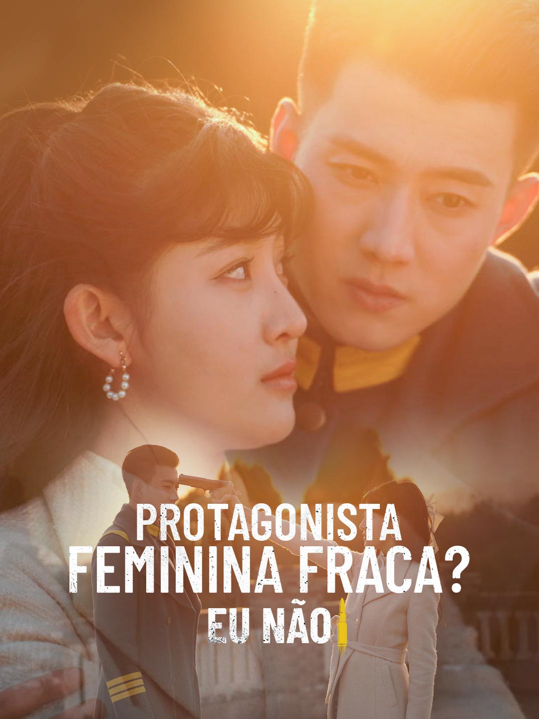 Protagonista Feminina Fraca? Eu NãoMini Séries
