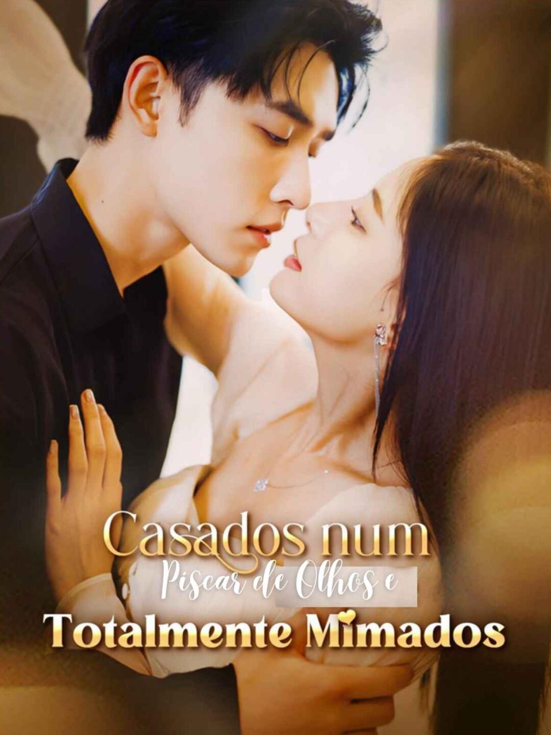 [dublado] Casados num Piscar de Olhos e Totalmente MimadosMini Séries