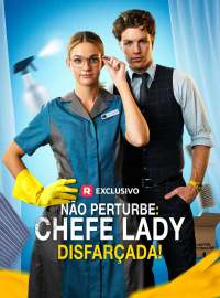 Não Perturbe: Chefe Lady Disfarçada!Dramas Curtos
