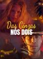 Das Cinzas, Nós Dois Review