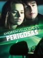 [dublado] Amor em Velocidades Perigosas Review