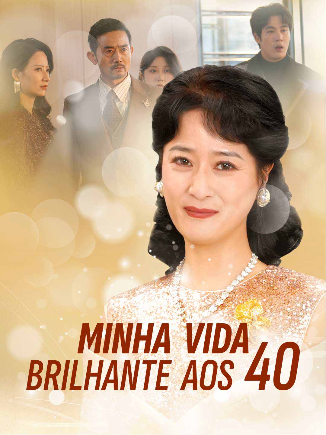 Minha Vida Brilhante aos 40Mini Séries