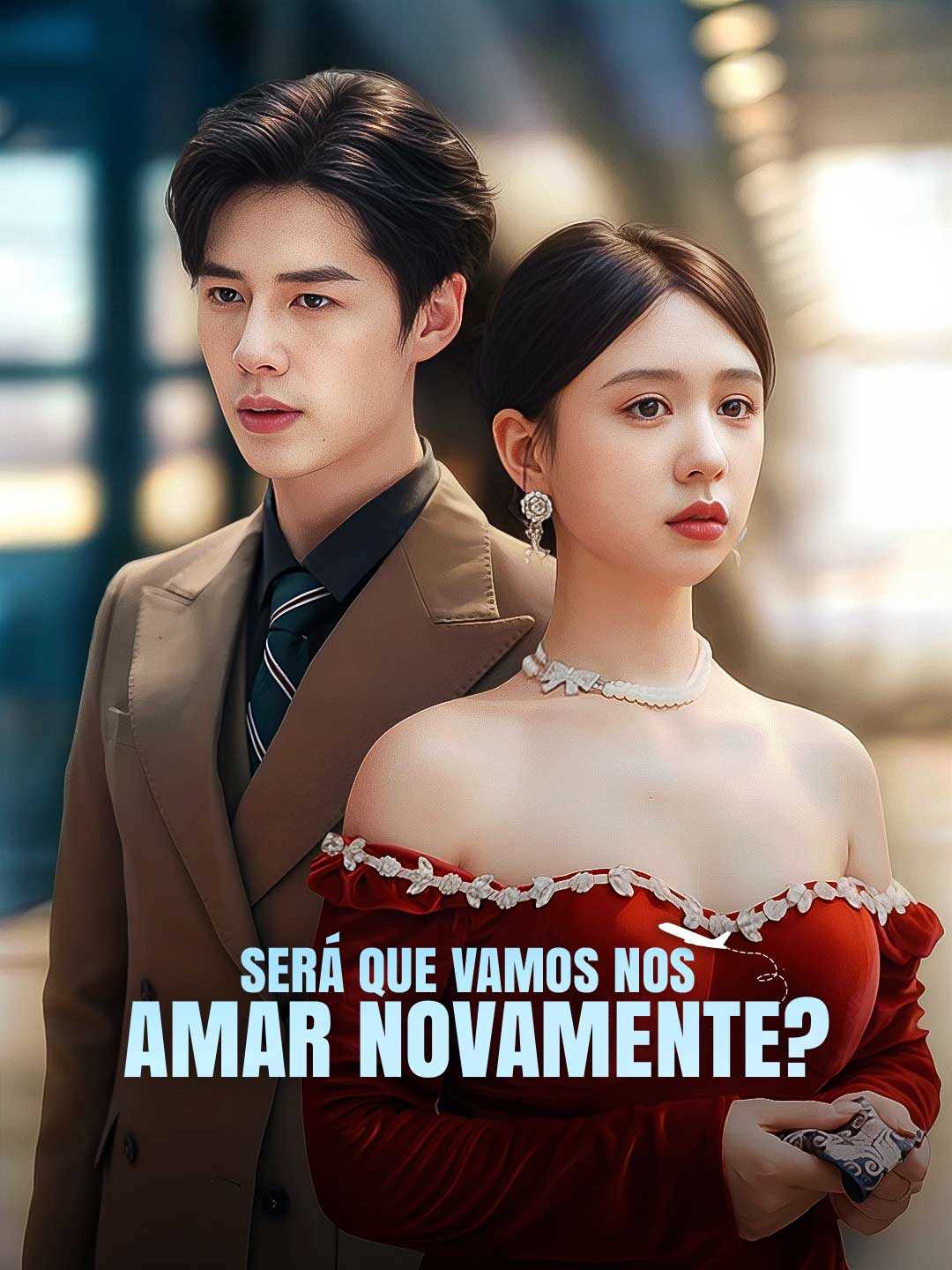 Será Que Vamos Nos Amar Novamente?Mini Séries