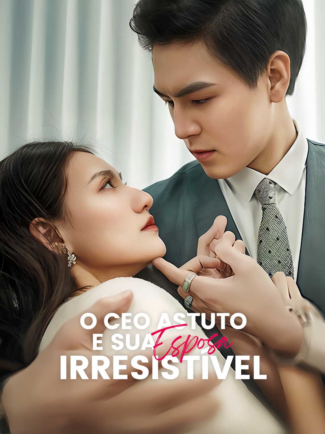 O CEO Astuto e Sua Esposa IrresistívelMini Séries