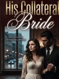 His Collateral Bride:A Billionaire Romance Novel Cover