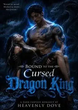 Bound to the Cursed Dragon King Novel Cover