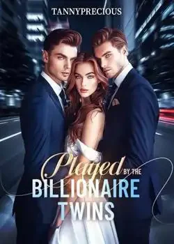 Played by the billionaire twins Novel Cover