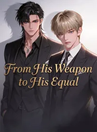 From His Weapon to His EqualMini Series